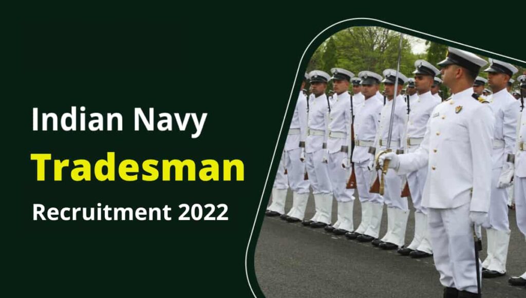 Indian Navy Tradesman Recruitment 2022