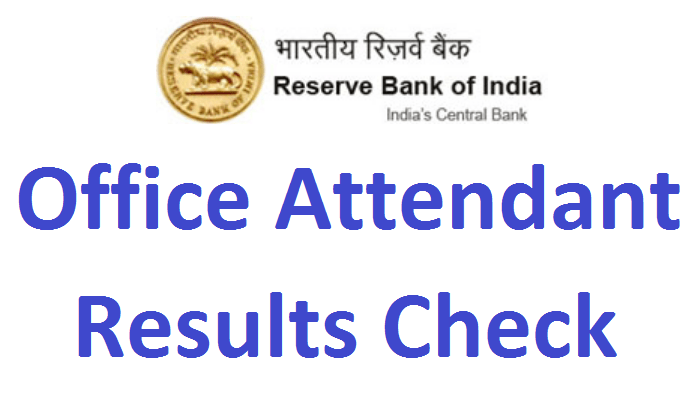 Reserve Bank of India (RBI) Office Attendant Final Result 2022