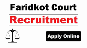 District and Sessions Judge, Faridkot Recruitment  2022