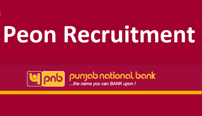 Punjab National Bank PNB Peon Recruitment 2022